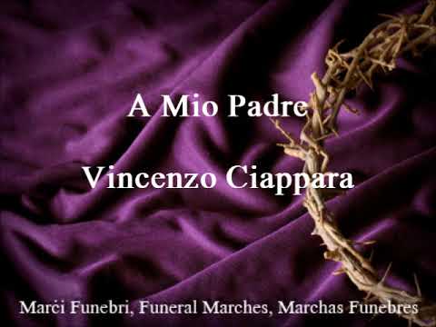 A Mio Padre - Vincenzo Ciappara
