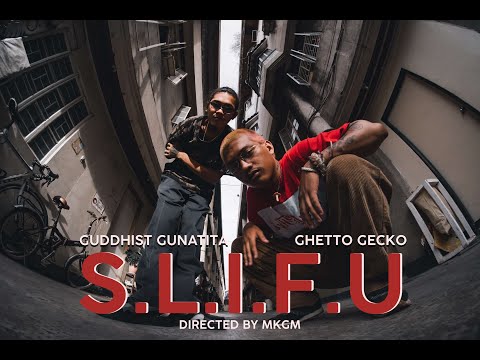Guddhist Gunatita ft. Ghetto Gecko - SLIFU (Official Music Video) prod. by Allan Bantilan