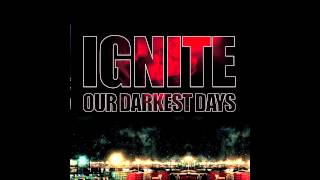 Ignite - Let It Burn