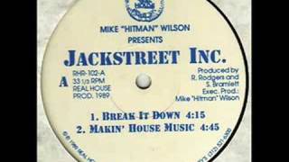 Jackstreet Inc Makin House Music
