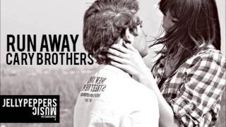Cary Brothers - Run Away