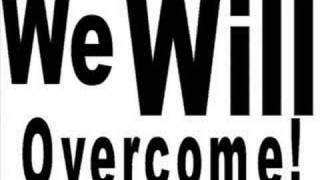 We will overcome
