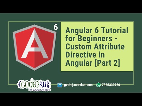 Angular 6 Tutorial for Beginners - Custom Attribute Directive in Angular [Part 2]
