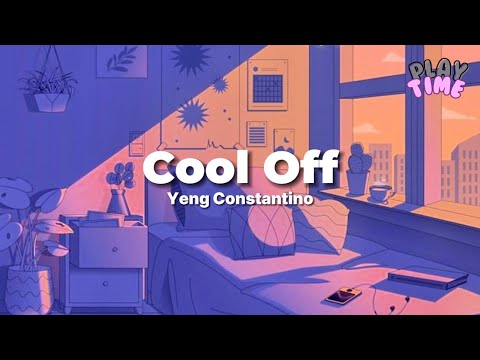 Cool Off - Yeng Constantino (lyrics)