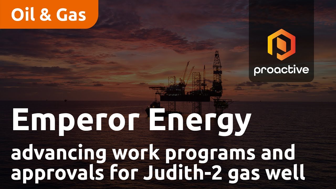Emperor Energy advancing work programs and approvals for Judith-2 gas well