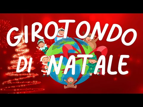 GIROTONDO di NATALE - Testo - Canzone di Natale con testo in video e in descrizione - Natale