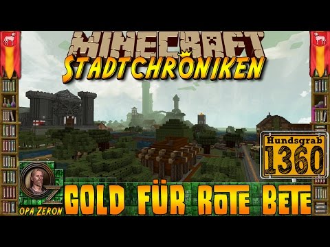 Minecraft #1360 -Stadtchroniken- Gold mit Rote Bete [HD+Deutsch]