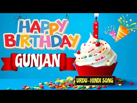 Gunjan Happy Birthday  Song - Birthday Mubarak Gunjan Ko | Gunjan Hindi Birthday Song