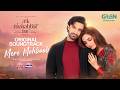 Aik Mohabbat Aur OST Mere Mehboob By Ahmed Jehanzeb Ft Ahad Maya Ali Lifebuoy Happilac