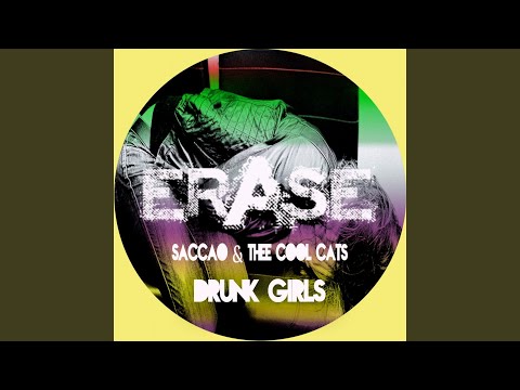 Drunk Girls (Original Mix)