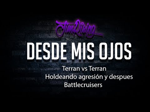 DESDE MIS OJOS 3: Starcraft 2 LOTV TvT Standard Into Battlecruiser