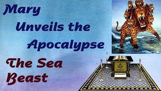 2_Mary Unveils the Apocalypse: The Sea Beast