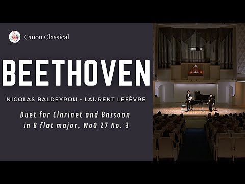 Beethoven: Duet for Clarinet and Bassoon in B flat major, WoO 27 No. 3