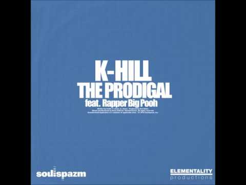 K-Hill feat. Rapper Big Pooh 