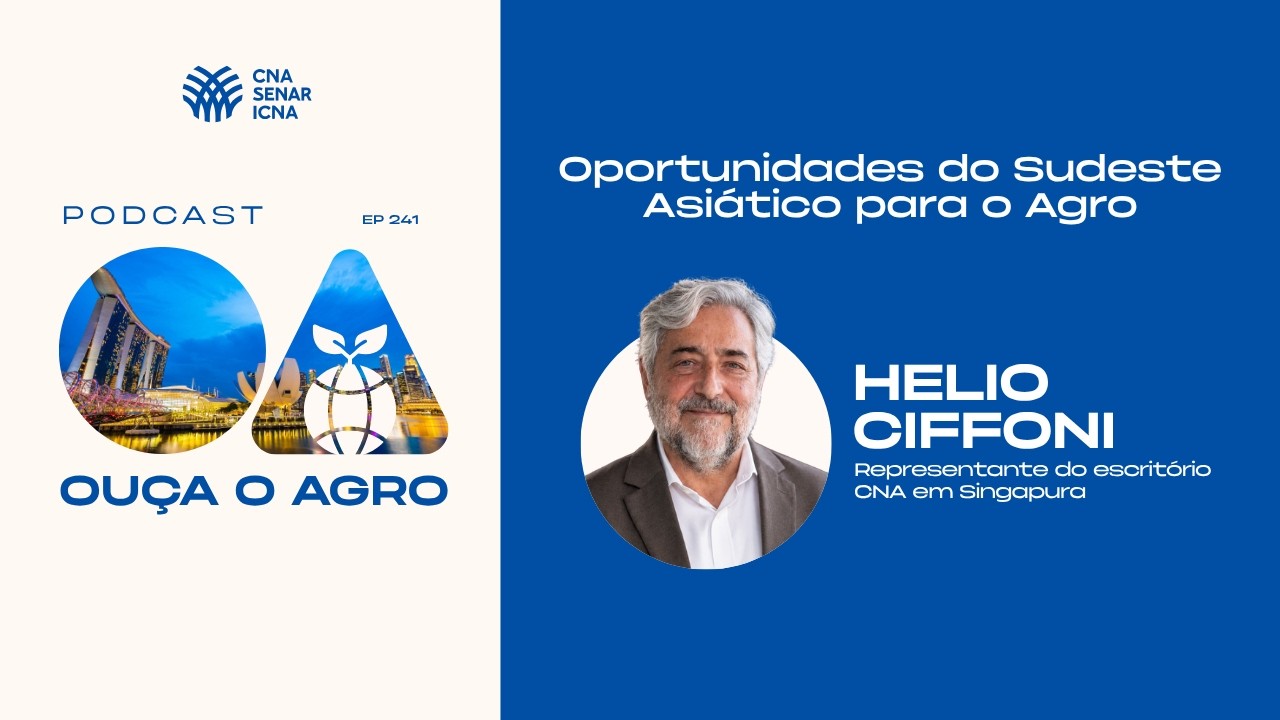 🎙️ Podcast Ouça o Agro | Episódio 241