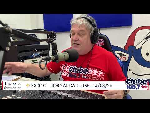 Jornal da Clube - 14/03/2025 - Edição do Almoço