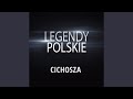Legendy Polskie - Cichosza Legendy Polskie - Cichosza