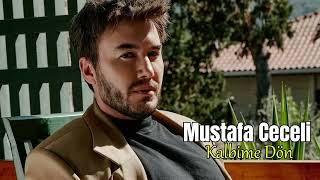 Download lagu Mustafa Ceceli - Kalbime Dön / Audio / YZ @mustafaceceli mp3 Download lagu Mustafa Ceceli - Kalbime Dön / Audio / YZ @mustafaceceli mp3