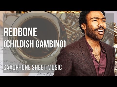 Alto Sax Sheet Music: How to play Redbone by Childish Gambino