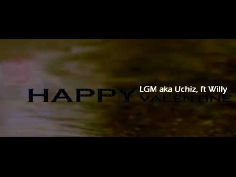 HAPPY VALENTiNE ( LGM aka uchiz ft willy )alcatraz Black pyramid