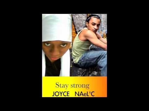 stay strong(NAeL'C feat Joyce)