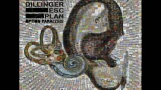 Dillinger Escape Plan - I Wouldn't If You Didn't