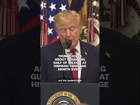 Trump jokes renaming Gulf of Mexico at Hispanic Heritage Month event