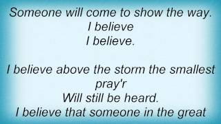 Les Humphries Singers - I Believe Lyrics