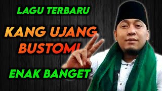 Download lagu ENAK BANGET!! LAGU TERBARU KANG UJANG BUSTOMI - Padepokan Anti Galau Cirebon | Ujang Bustomi Terbaru mp3 Download lagu ENAK BANGET!! LAGU TERBARU KANG UJANG BUSTOMI - Padepokan Anti Galau Cirebon | Ujang Bustomi Terbaru mp3