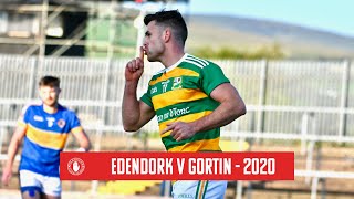 2020 Tyrone Intermediate Championship Final - Edendork v Gortin