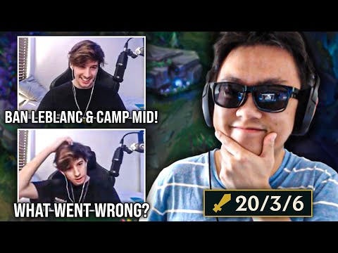 KatEvolved ban my Leblanc and beg his whole team to camp mid... Time to 1v5.