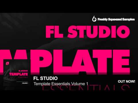 FL Studio Packs | FL Studio Template Essentials Volume 1