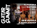 Alhambra Guitars Scholarship New Models Guitar Summit 2022