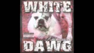White Dawg - Dirty Foot Service Announcement/Dawgystyle