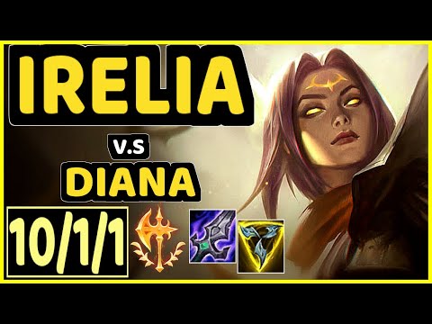 IRELIA vs DIANA - 10/1/1 KDA MID CHALLENGER GAMEPLAY - EUW