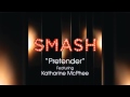 Pretender - SMASH Cast 