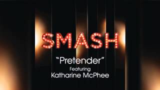 Pretender - SMASH Cast