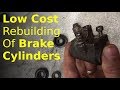 Rebuild Brake Cylinders WITHOUT EXPENSIVE Tools