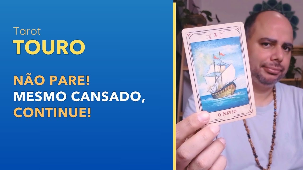 ♉️ Touro | Tarot -  Não Pare! Mesmo cansado, CONTINUE!