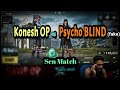 Sayip op vs Psycho Blind | 1 v 1 TDM Battle | #sayipop #psychoblind