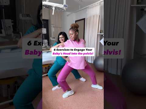 Want to Engage Your Baby's Head into the Pelvis to Start Natural Labour! DO These 6 Exercises!
