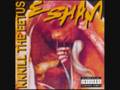 ESHAM / YOU STILL HOE'N