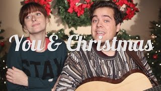 You and Christmas - Rusty Clanton and Tessa Violet (original)