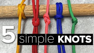 5 Simple KNOTS you should Know