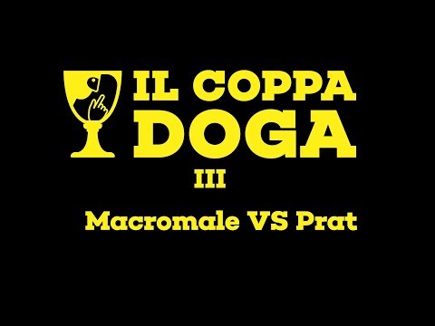Il Coppa Doga III - Macromale vs Prat - Ottavi di Finale