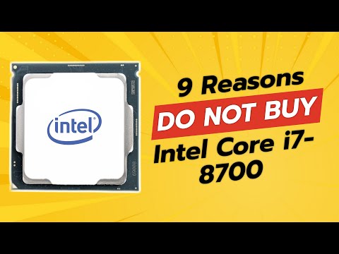 Intel Core i7-8700 | 9 Reasons Why NOT to Buy 😱🚫