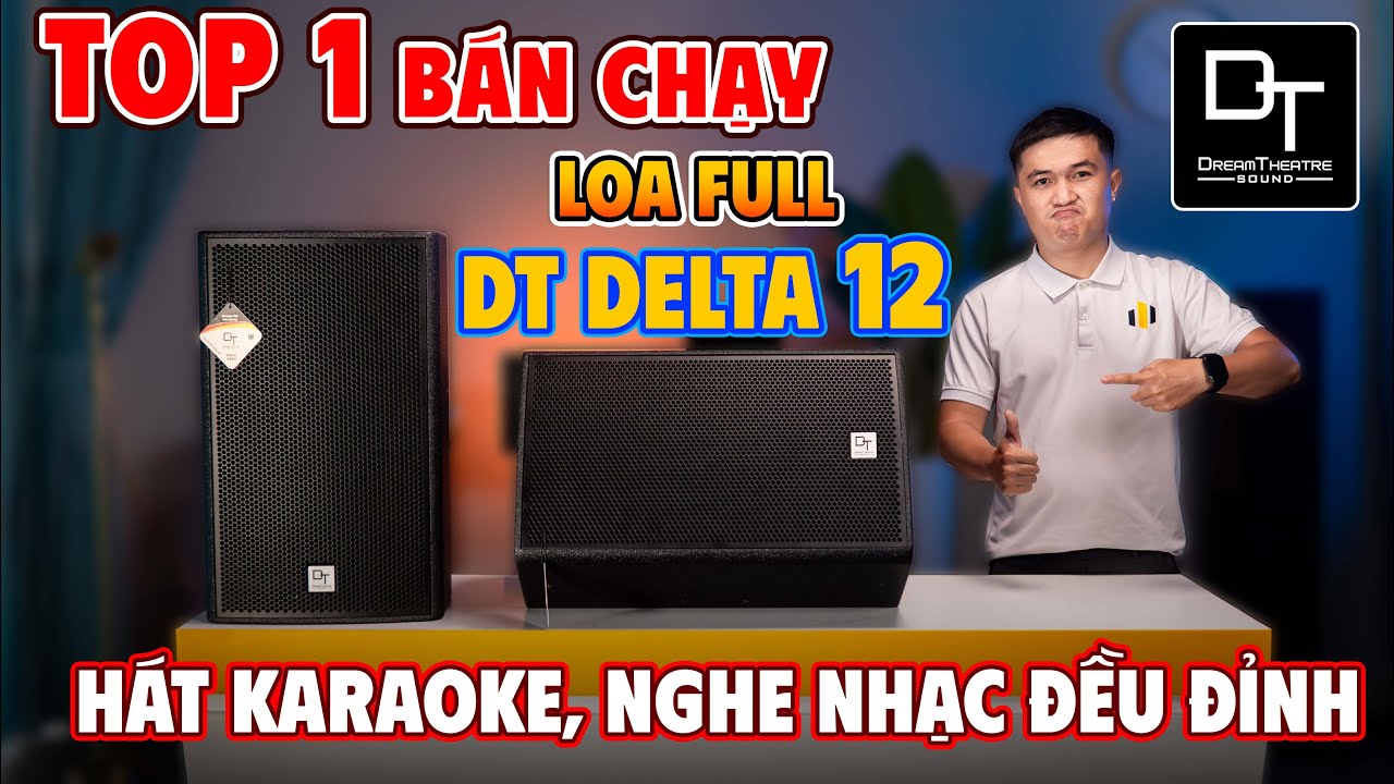 Video sản phẩm Loa Karaoke DT Delta12 (full bass 30cm, 2 đường tiếng)