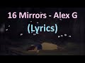 Alex G 16 Mirrors Lyrics