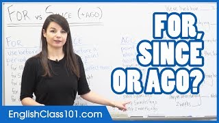 FOR, SINCE or AGO? Prepositions of Time - English Grammar