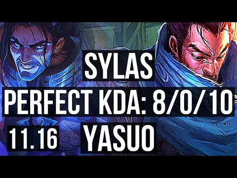 SYLAS vs YASUO (MID) | 8/0/10, 69% winrate, Legendary | KR Challenger | v11.16